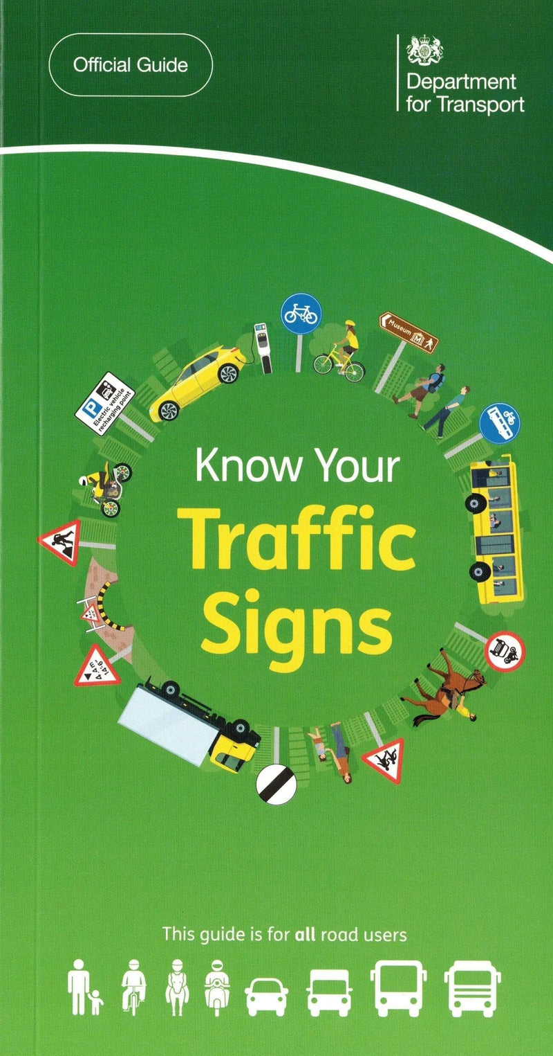 Load image into Gallery viewer, KNOW YOUR TRAFFIC SIGNS
This handy reference title illustrates and explains the vast majority of traffic signs that a road user is likely to encounter.
A thorough knowledge of all traffic signs is essential for all road users, not just new drivers or riders, making this the ideal companion to ensure your knowledge is up-to-date.
Although The Official Highway Code contains most of the commonly used road signs